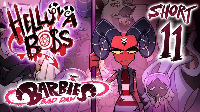 HELLUVA SHORTS 11 // BARBIE'S BAD DAY // HELLUVA BOSS HELLUVA SHORTS 11 // BARBIE'S BAD DAY // HELLUVA BOSS