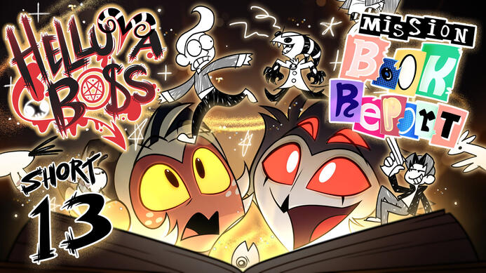 HELLUVA SHORTS 13 // MISSION: BOOK REPORT // HELLUVA BOSS